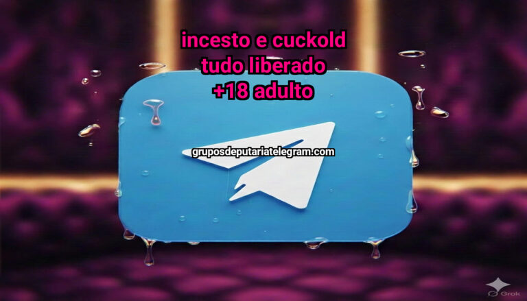 In Adulto +18 E CUCKOLD TUDO Liberado +18 ADULTO