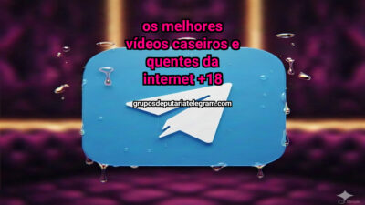 OS MELHORES VÍDEOS CASEIROS E QUENTES DA INTERNET +18