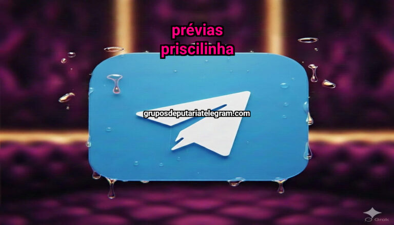 Prévias Priscilinha