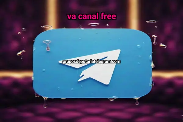 VA CANAL FREE - NSFW TELEGRAM PORN
