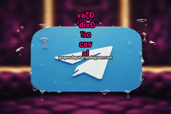 VAZADINHO CANAL - NSFW TELEGRAM PORN