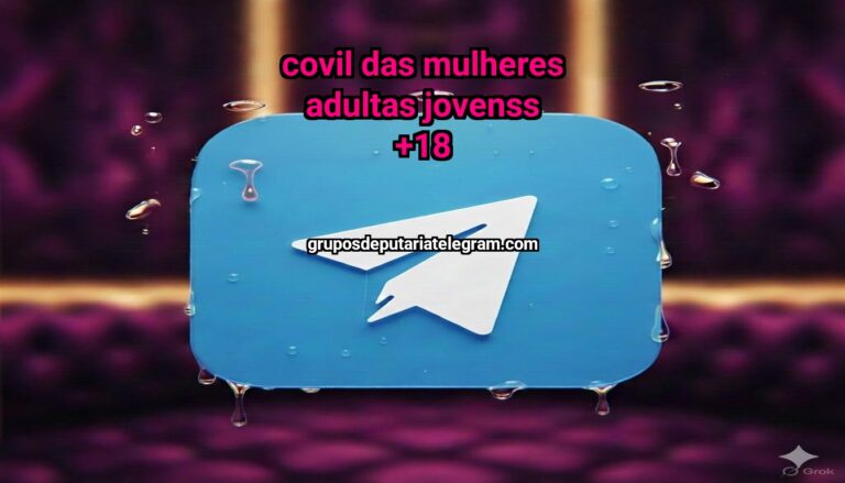 Group thumbnail COVIL DAS mulheres adultas jovensS +18