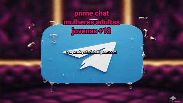 PRIME CHAT mulheres adultas jovensS +18
