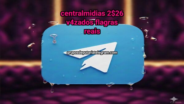 CENTRAL MIDIAS 2026 Vaza  FLAGRAS REAIS